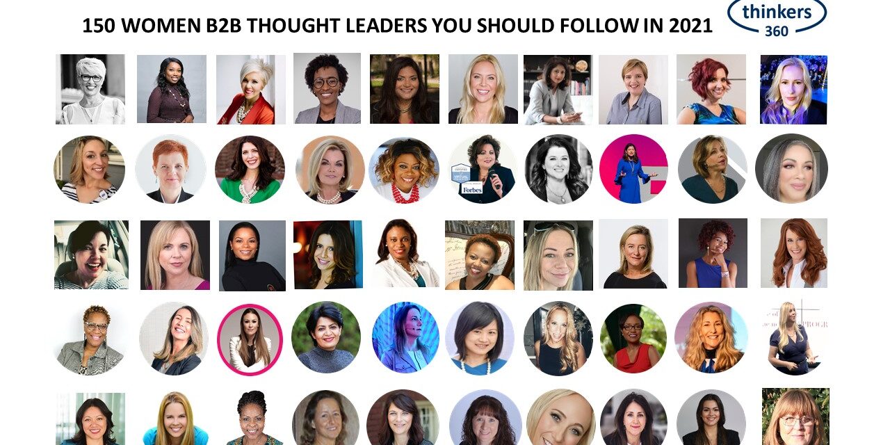 Special Report: 150 Women B2B Thought Leaders You Should Follow in 2021 ...