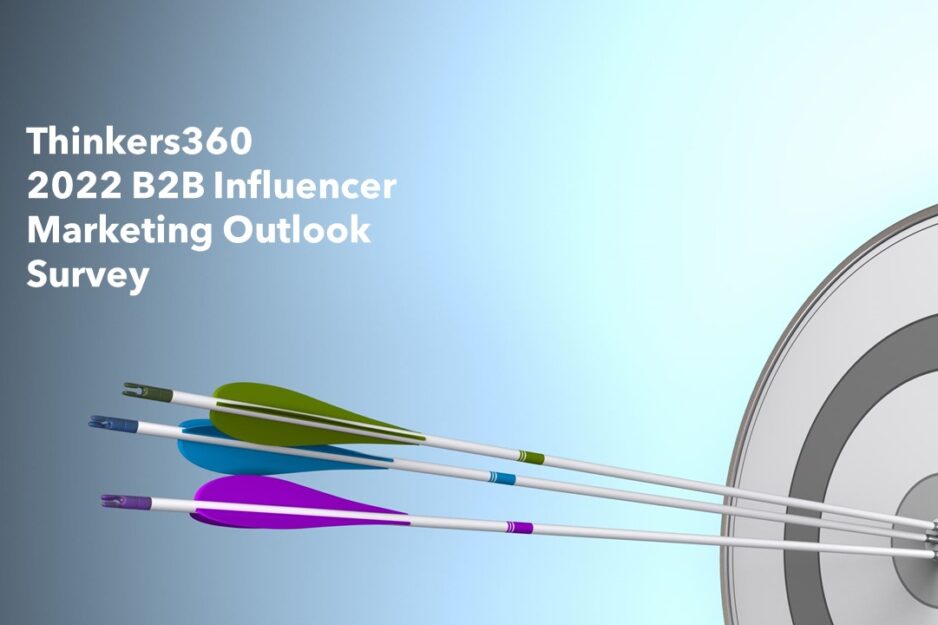 Thinkers360 2022 B2B Influencer Marketing Outlook Survey Banner