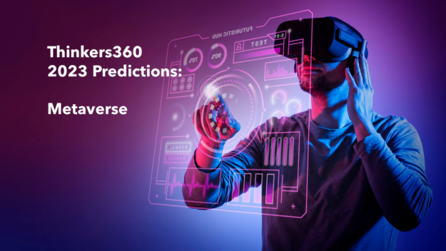 Thinkers360 – 2023 Predictions for the Metaverse