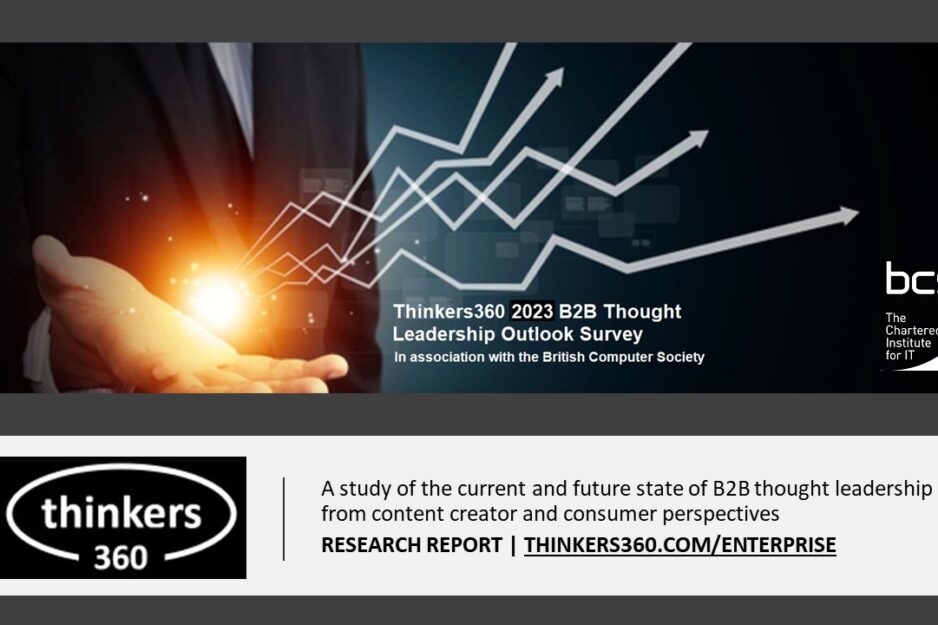 Thinkers360 – 2023 B2B Thought Leadership Survey