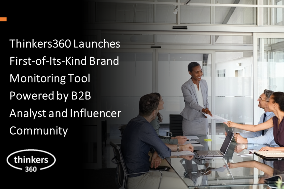 Thinkers360 – B2B Brand Monitoring Thinkers360 - B2B Brand Monitoring