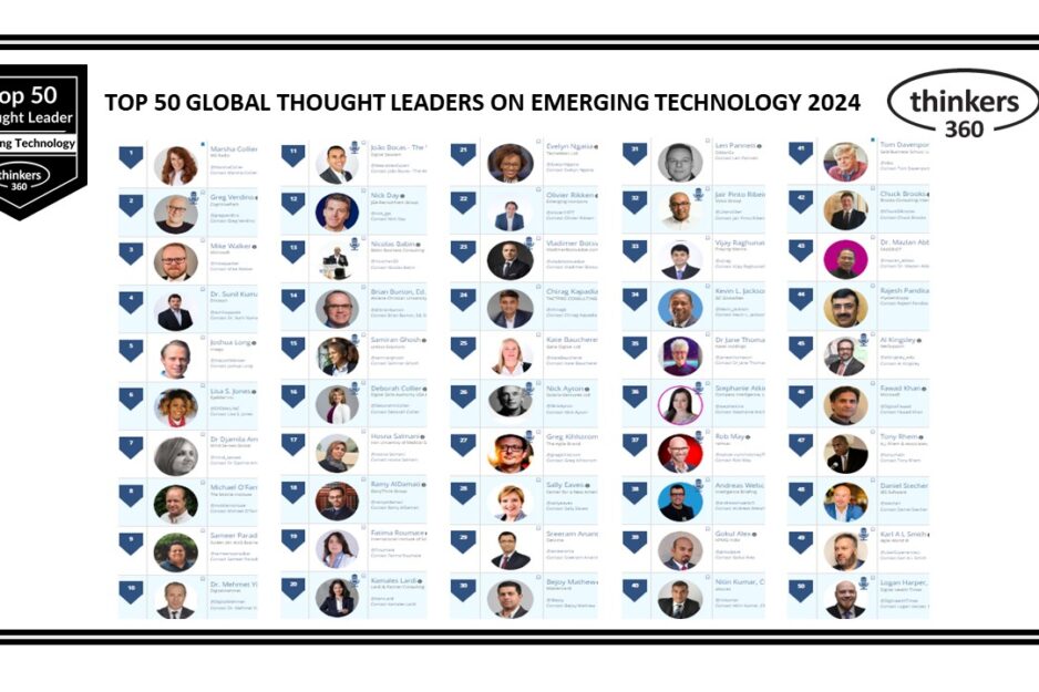 Top 50 Global Thought Leaders and Influencers on Emerging Technology 2024 Top 50 Global Thought Leaders and Influencers on Emerging Technology 2024