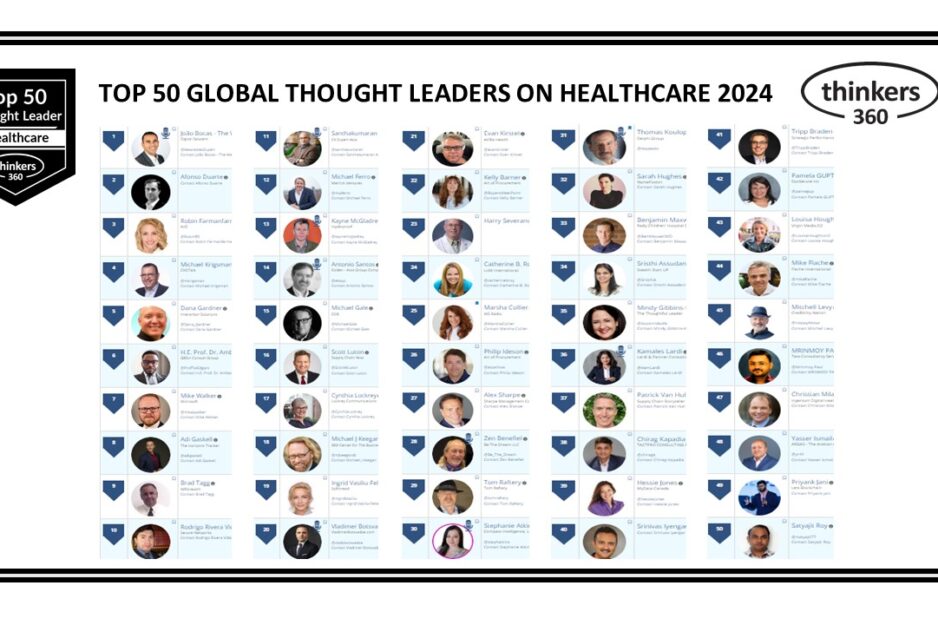 Top 50 Global Thought Leaders and Influencers on Healthcare 2024 Top 50 Global Thought Leaders and Influencers on Healthcare 2024