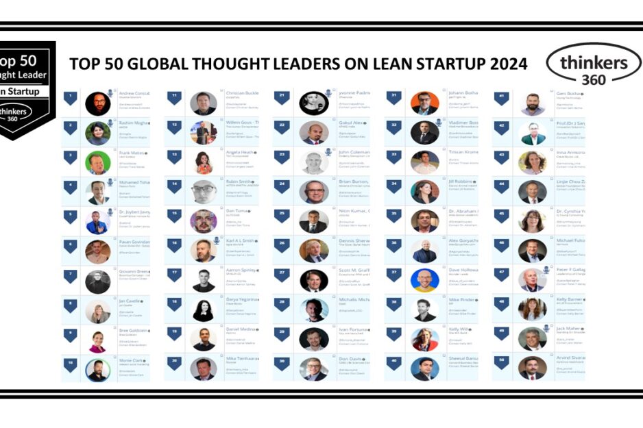 Top 50 Global Thought Leaders and Influencers on Lean Startup 2024 Top 50 Global Thought Leaders and Influencers on Lean Startup 2024