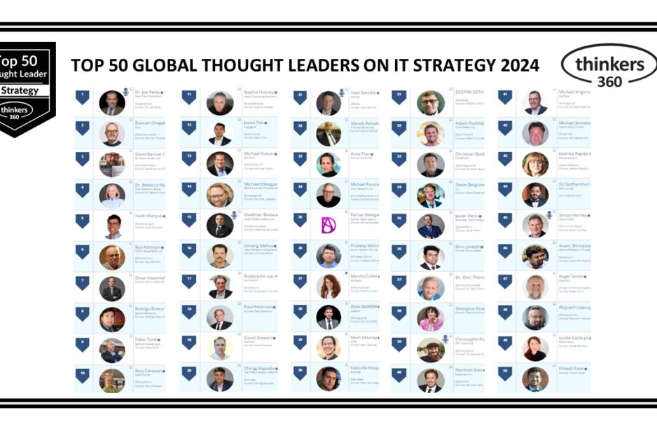 Top 50 Global Thought Leaders and Influencers on IT Strategy 2024 Top 50 Global Thought Leaders and Influencers on IT Strategy 2024