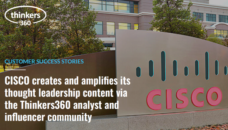 Thinkers360 - CISCO Customer Success Story