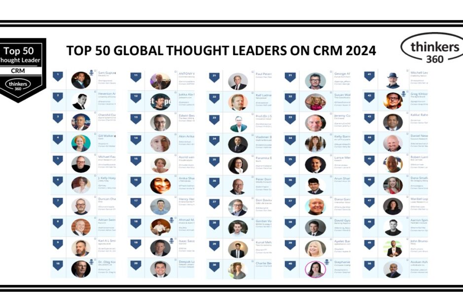 Top 50 Global Thought Leaders and Influencers on CRM 2024 Top 50 Global Thought Leaders and Influencers on CRM 2024