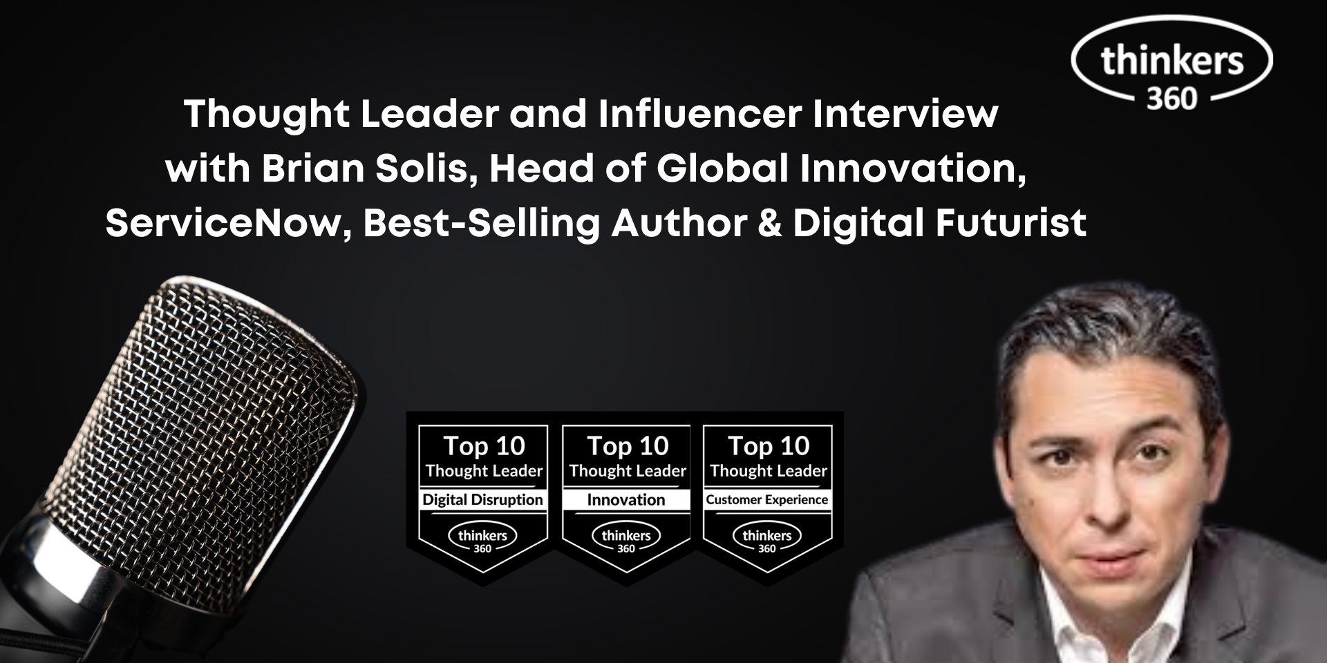 Thought Leader and Influencer Interview with Brian Solis Thought Leader and Influencer Interview with Brian Solis