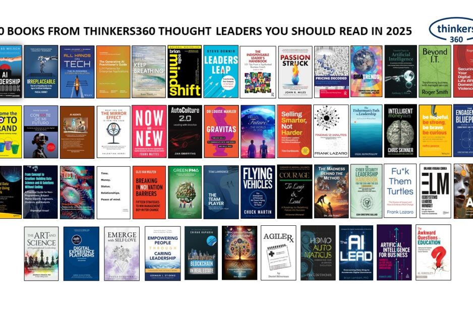 50 Books from Thinkers360 Thought Leaders You Should Read in 2025 50 Books from Thinkers360 Thought Leaders You Should Read in 2025