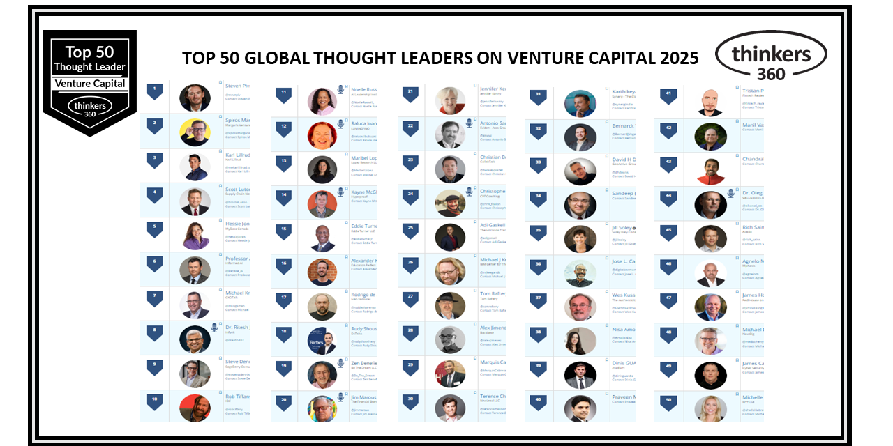 Top 50 Global Thought Leaders and Influencers on Venture Capital 2025 Top 50 Global Thought Leaders and Influencers on Venture Capital 2025