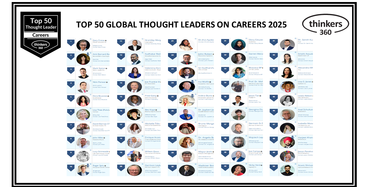 Top 50 Global Thought Leaders and Influencers on Careers 2025 Top 50 Global Thought Leaders and Influencers on Careers 2025