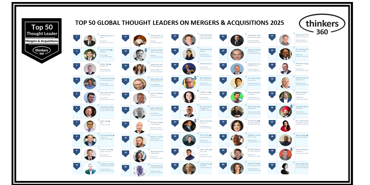 Top 50 Global Thought Leaders and Influencers on Mergers & Acquisitions 2025 Top 50 Global Thought Leaders and Influencers on Mergers & Acquisitions 2025