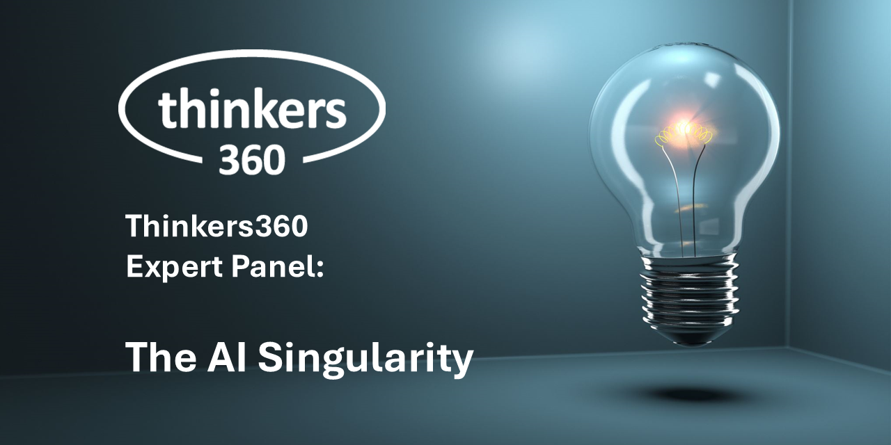 Thinkers360 - Expert Panel - AI Singularity