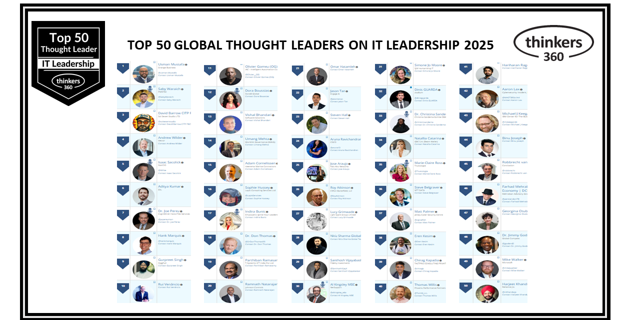 Top 50 Global Thought Leaders and Influencers on IT Leadership 2025 Top 50 Global Thought Leaders and Influencers on IT Leadership 2025