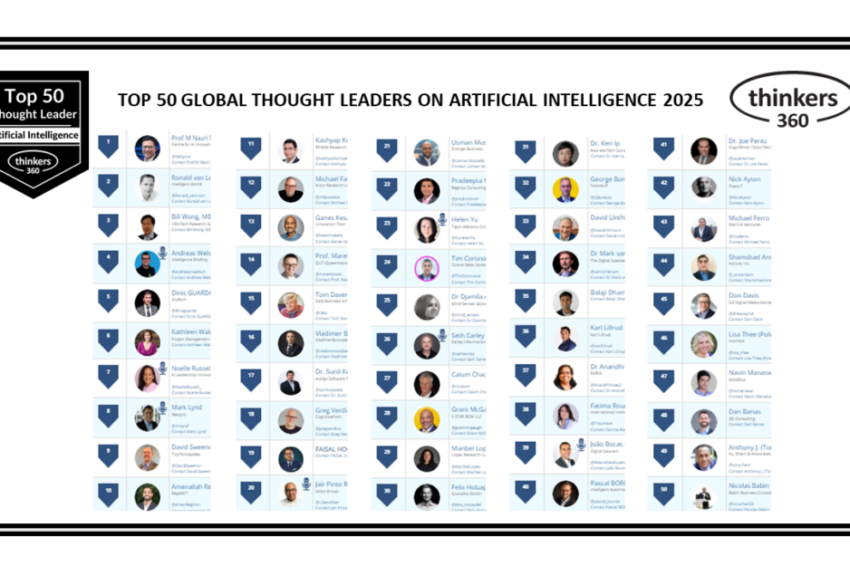 Top 50 Global Thought Leaders and Influencers on Artificial Intelligence 2025 Top 50 Global Thought Leaders and Influencers on Artificial Intelligence 2025