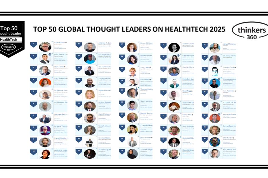 Top 50 Global Thought Leaders and Influencers on HealthTech 2025 Top 50 Global Thought Leaders and Influencers on HealthTech 2025