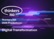 Thinkers360 Predictions Series - 2026 Predictions for Digital Transformation