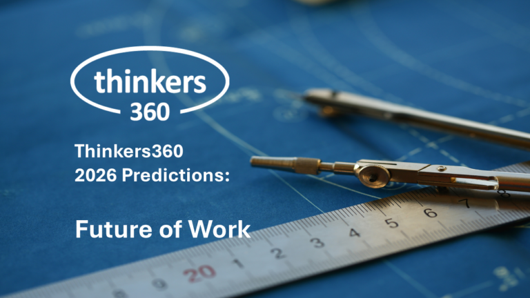 Thinkers360 Predictions Series - 2026 Predictions for Future of Work
