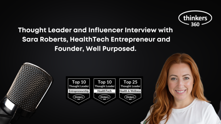 Thought Leader and Influencer Interview with Sara Roberts