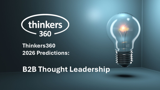 Thinkers360 Predictions Series - 2026 Predictions for B2B Thought Leadership