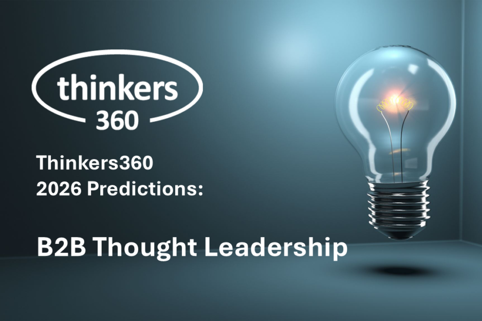Thinkers360 Predictions Series – 2026 Predictions for B2B Thought Leadership Thinkers360 Predictions Series - 2026 Predictions for B2B Thought Leadership