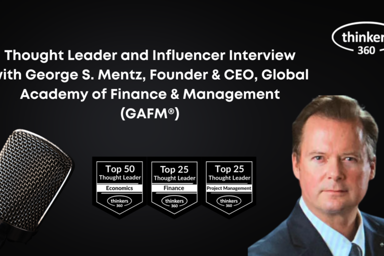 Thought Leader and Influencer Interview with George S. Mentz