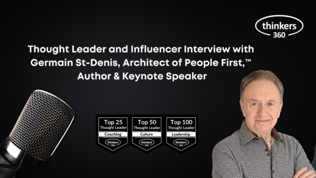 Thought Leader and Influencer Interview with Germain St-Denis