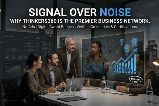 Signal Over Noise: Why Thinkers360 is the Premier Professional Business Network