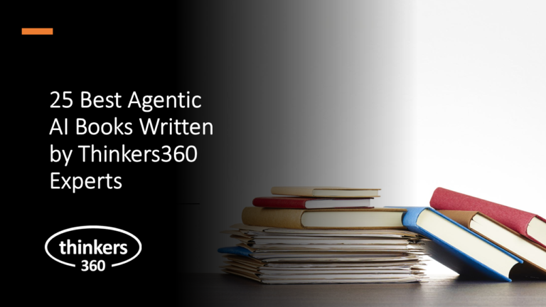 25 Best Agentic AI Books Written by Thinkers360 Experts