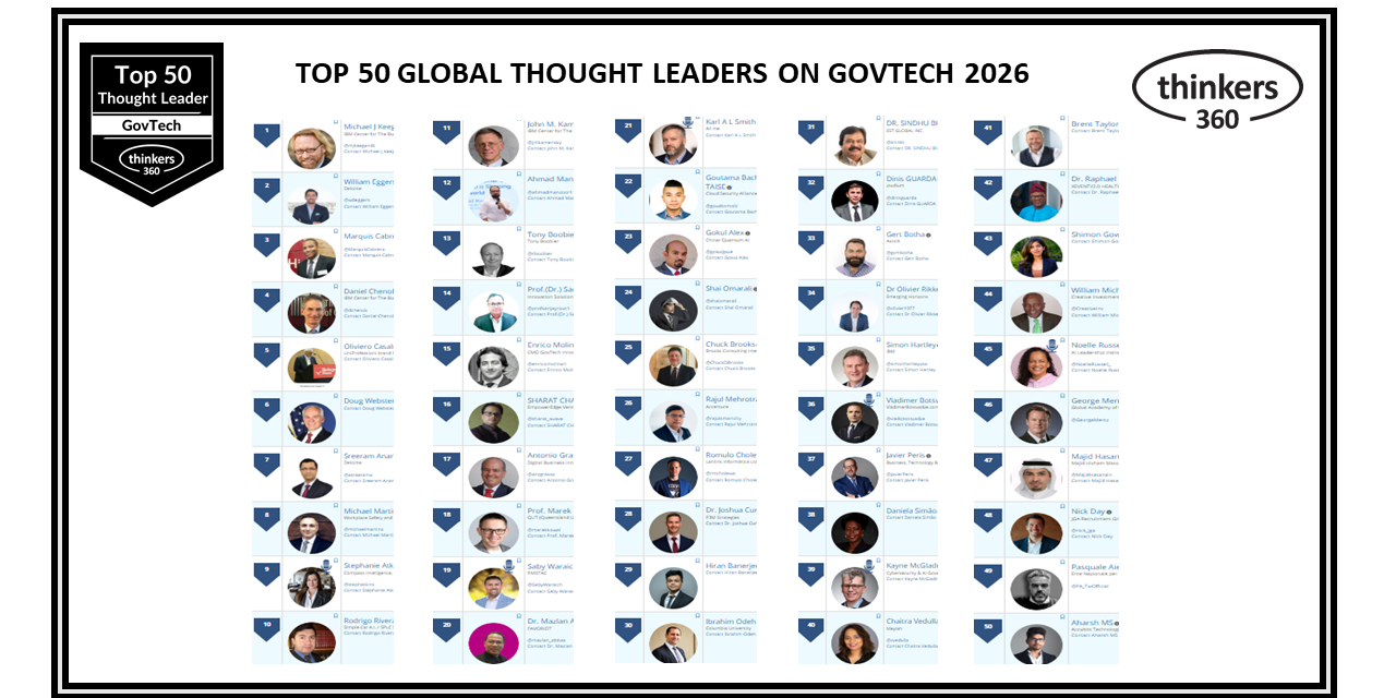 Top 50 Global Thought Leaders and Influencers on GovTech 2026 Top 50 Global Thought Leaders and Influencers on GovTech 2026
