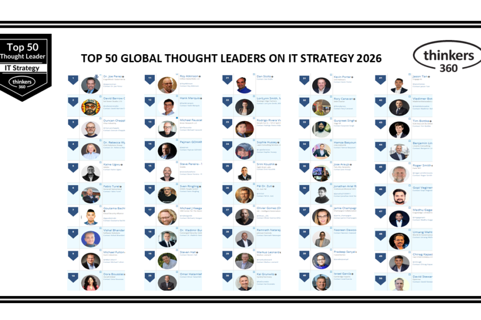 Top 50 Global Thought Leaders and Influencers on IT Strategy 2026 Top 50 Global Thought Leaders and Influencers on IT Strategy 2026