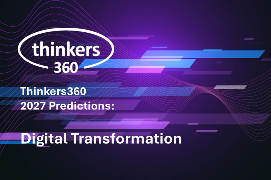 Thinkers360 Predictions Series – 2027 Predictions for Digital Transformation Thinkers360 Predictions Series - 2027 Predictions for Digital Transformation