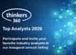 Thinkers360 Announces Call for Participation for the 2026 Top Analysts Special Report